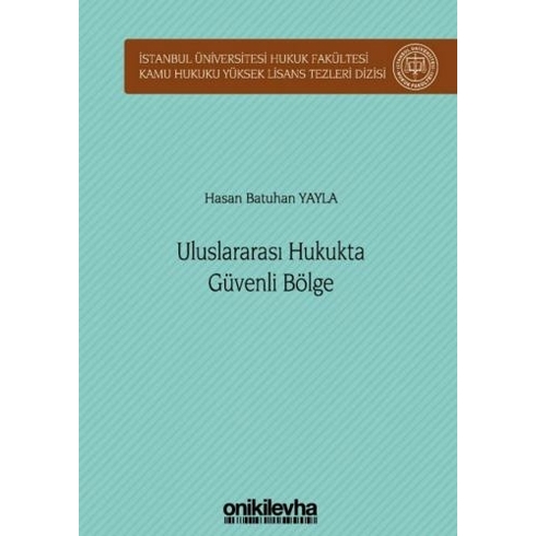 Uluslararası Hukukta Güvenli Bölge