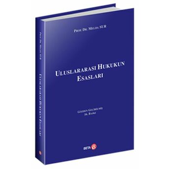 Uluslararası Hukukun Esasları Melda Sur