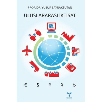 Uluslararası Iktisat Yusuf Bayraktutan