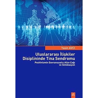 Uluslararası Ilişkiler Disiplininde Tina Sendromu