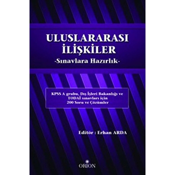 Uluslararası Ilişkiler Sınavlara Hazırlık - Erhan Arda