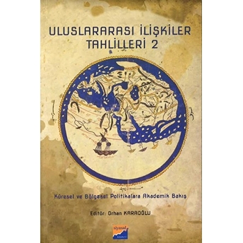 Uluslararası Ilişkiler Tahlilleri 2 - Orhan Karaoğlu