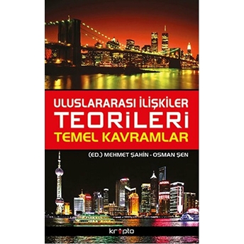 Uluslararası Ilişkiler Teorileri Temel Kavramlar Kolektif