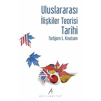 Uluslararası Ilişkiler Teorisi Tarihi Tarbjon L. Knutsen