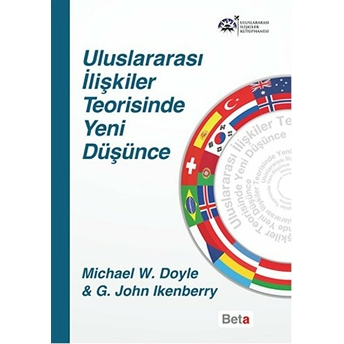 Uluslararası Ilişkiler Teorisinde Yeni Düşünce Michael W. Doyle