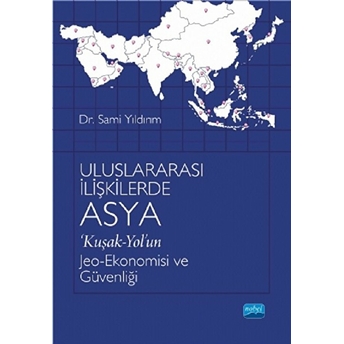 Uluslararası Ilişkilerde Asya