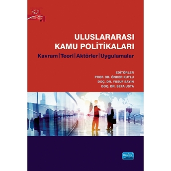 Uluslararası Kamu Politikaları - Önder Kutlu