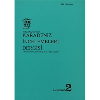 Uluslararası Karadeniz Incelemeleri Dergisi / International Journal Of Black Sea Studies Sayı: 2