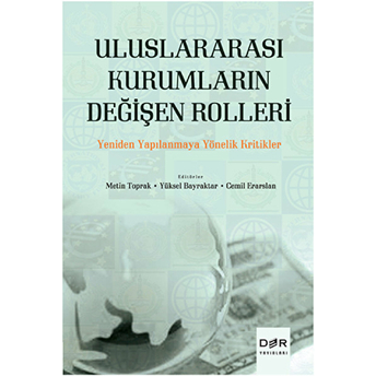 Uluslararası Kurumların Değişen Rolleri