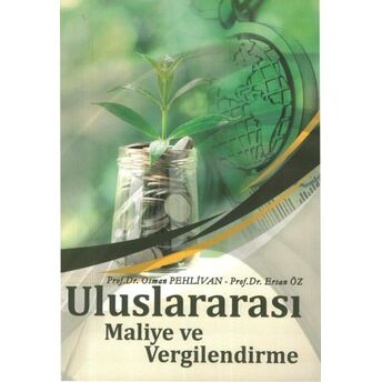 Uluslararası Maliye Ve Vergilendirme Osman Pehlivan, Ersan Öz