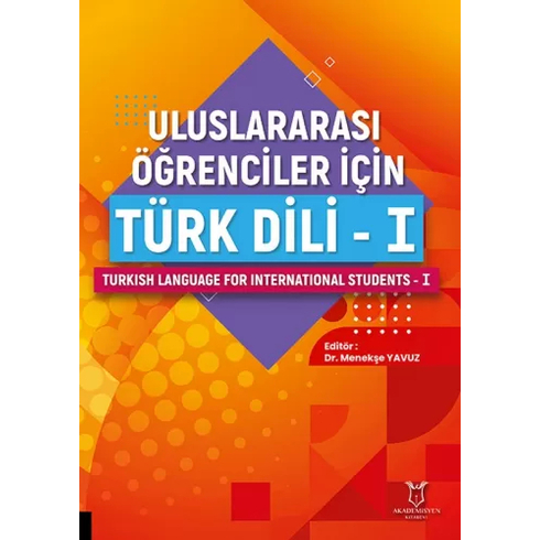 Uluslararası Öğrenciler Için Türk Dili I Menekşe Yavuz