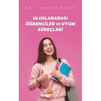 Uluslararası Öğrenciler Ve Uyum Süreçleri Tehseen Nazir