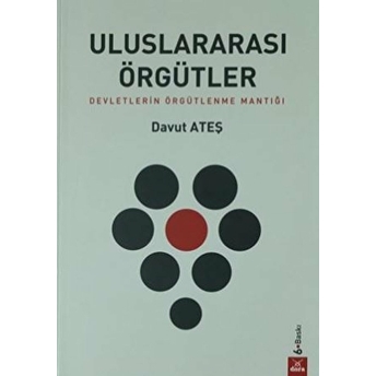 Uluslararası Örgütler - Davut Ateş