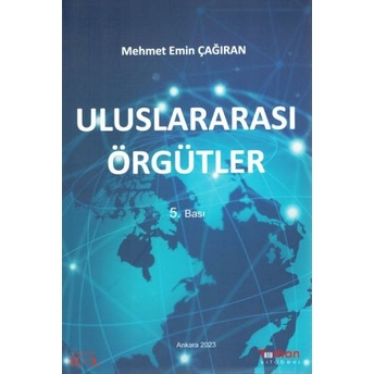 Uluslararası Örgütler Mehmet Emin Çağıran