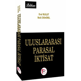 Uluslararası Parasal Iktisat-Baki Demirel