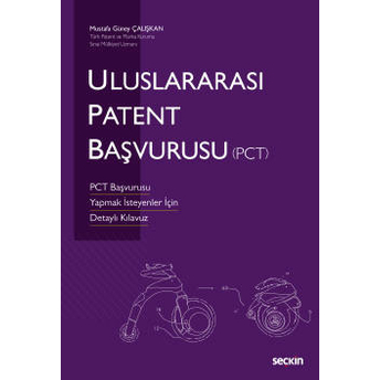 Uluslararası Patent Başvurusu Mustafa Güney Çalışkan