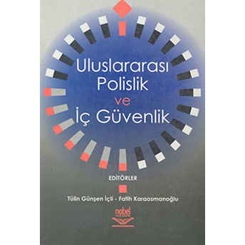 Uluslararası Polislik Ve Iç Güvenlik Kolektif