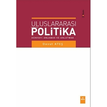 Uluslararası Politika Davut Ateş