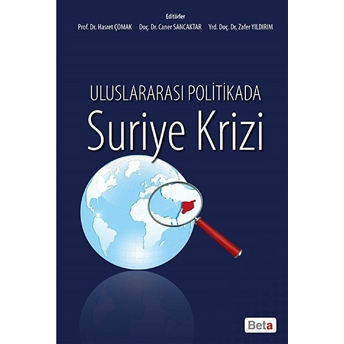 Uluslararası Politikada Suriye Krizi Kolektif