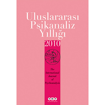 Uluslararası Psikanaliz Yıllığı 2010 Kolektif