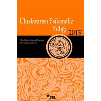 Uluslararası Psikanaliz Yıllığı 2013 Kolektif