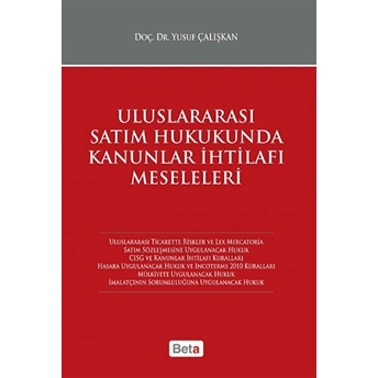 Uluslararası Satım Hukukunda Kanunlar Ihtilafı Meseleleri