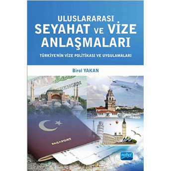 Uluslararası Seyahat Ve Vize Anlaşmaları