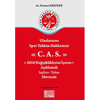 Uluslararası Spor Tahkim Mahkemesi C.a.s.-Kısmet Erkiner