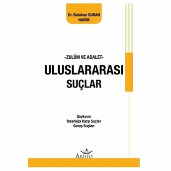 Uluslararası Suçlar Batuhan Duran