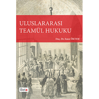 Uluslararası Teamül Hukuku