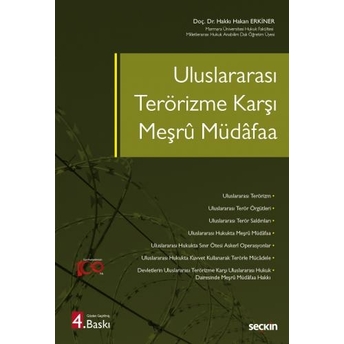 Uluslararası Terörizme Karşı Meşrû Müdâfaa Hakkı Hakan Erkiner