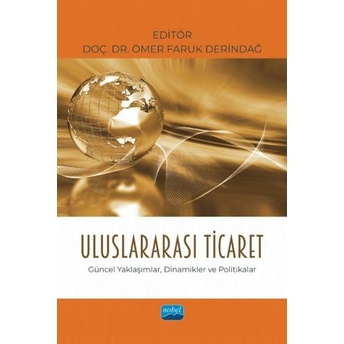 Uluslararası Ticaret Ömer Faruk Derindağ