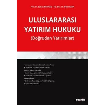 Uluslararası Yatırım Hukuku Şaban Kayıhan