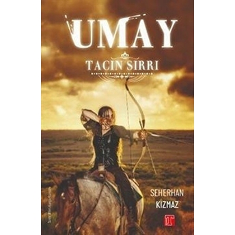 Umay - Tacın Sırrı - Seherhan Kızmaz