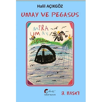 Umay Ve Pegasus Halil Açıkgöz