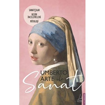 Umberto Arte Ile Sanat 2 - Sanatçılar-Resim Incelemeleri-Mitoloji Umberto Arte