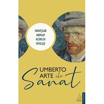 Umberto Arte Ile Sanat - Sanatçılar, Akımlar, Resimler, Mitoloji Kolektif