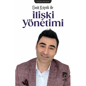 Ümit Küyük Ile Ilişki Yönetimi Ciltli Ümit Küyük