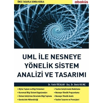 Uml Ile Nesneye Yönelik Sistem Analizi Ve Tasarımı Fatih Yücalar, Deniz Kılınç