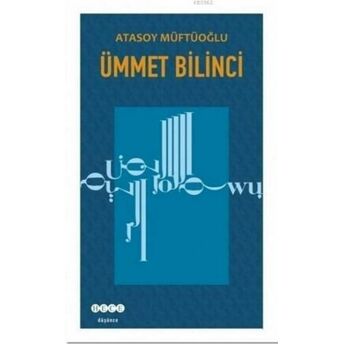 Ümmet Bilinci Atasoy Müftüoğlu