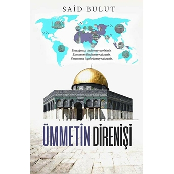 Ümmetin Direnişi Said Bulut