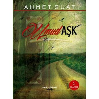 Umud Aşk Ahmet Suat