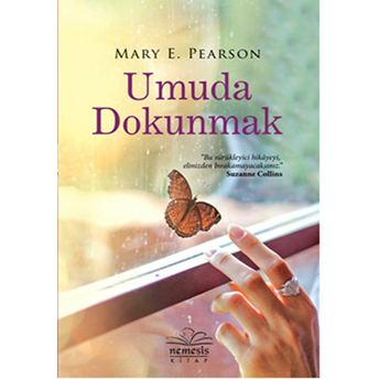 Umuda Dokunmak Mary E. Pearson