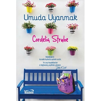 Umuda Uyanmak Cordelia Strube