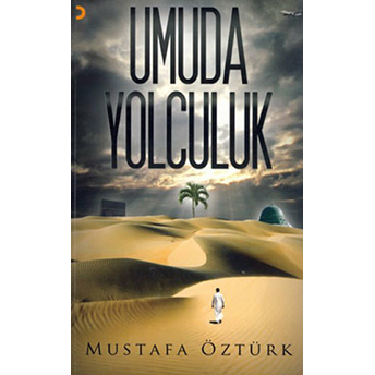 Umuda Yolculuk-Mustafa Öztürk