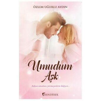 Umudum Aşk Özlem Uğurlu Aydın