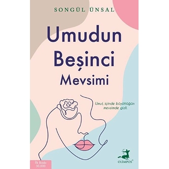 Umudun Beşinci Mevsimi Songül Ünsal