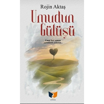 Umudun Gülüşü Rojin Aktaş