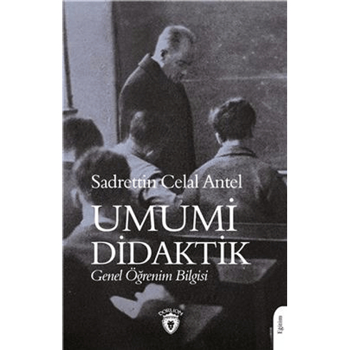 Umumi Didaktik Sadrettin Celal Antel