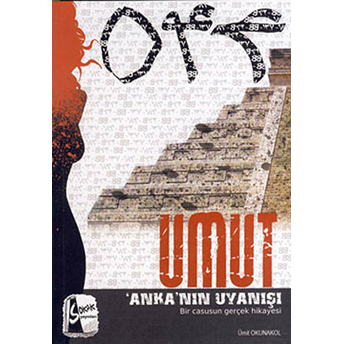 Umut - Anka'Nın Uyanışı Ümit Okunakol